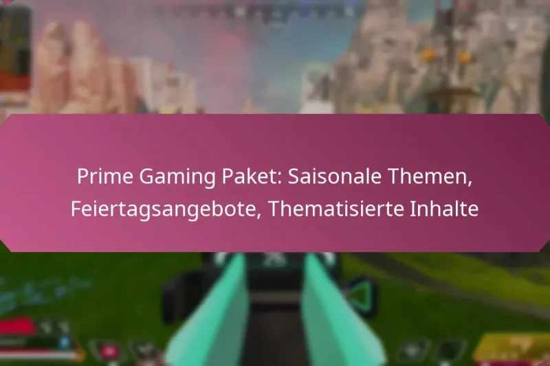 Prime Gaming Paket: Saisonale Themen, Feiertagsangebote, Thematisierte Inhalte