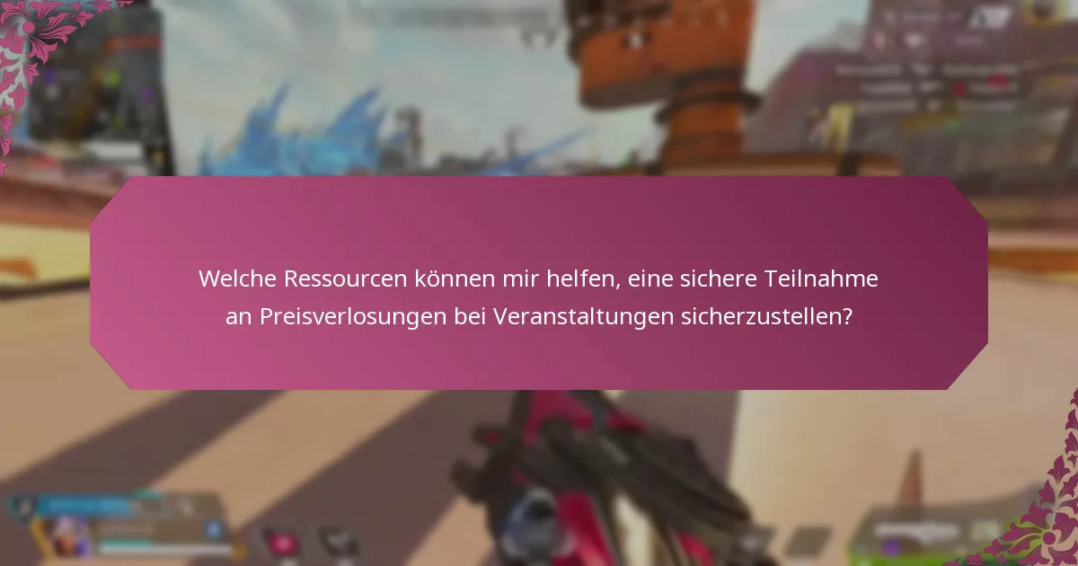 Was sind die Schritte, um Preise bei Veranstaltungen sicher einzulösen?