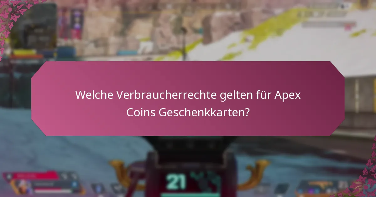 Welche häufigen Probleme haben Verbraucher mit Apex Coins Geschenkkarten?