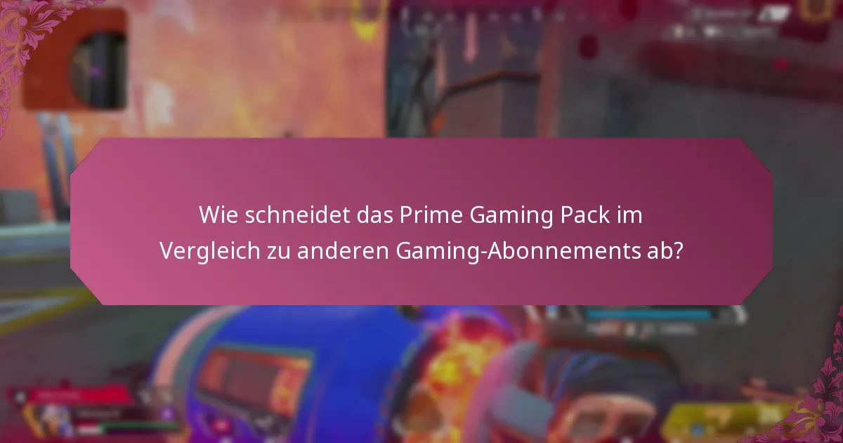 Wie sind die Nutzererfahrungen mit dem Prime Gaming Pack?